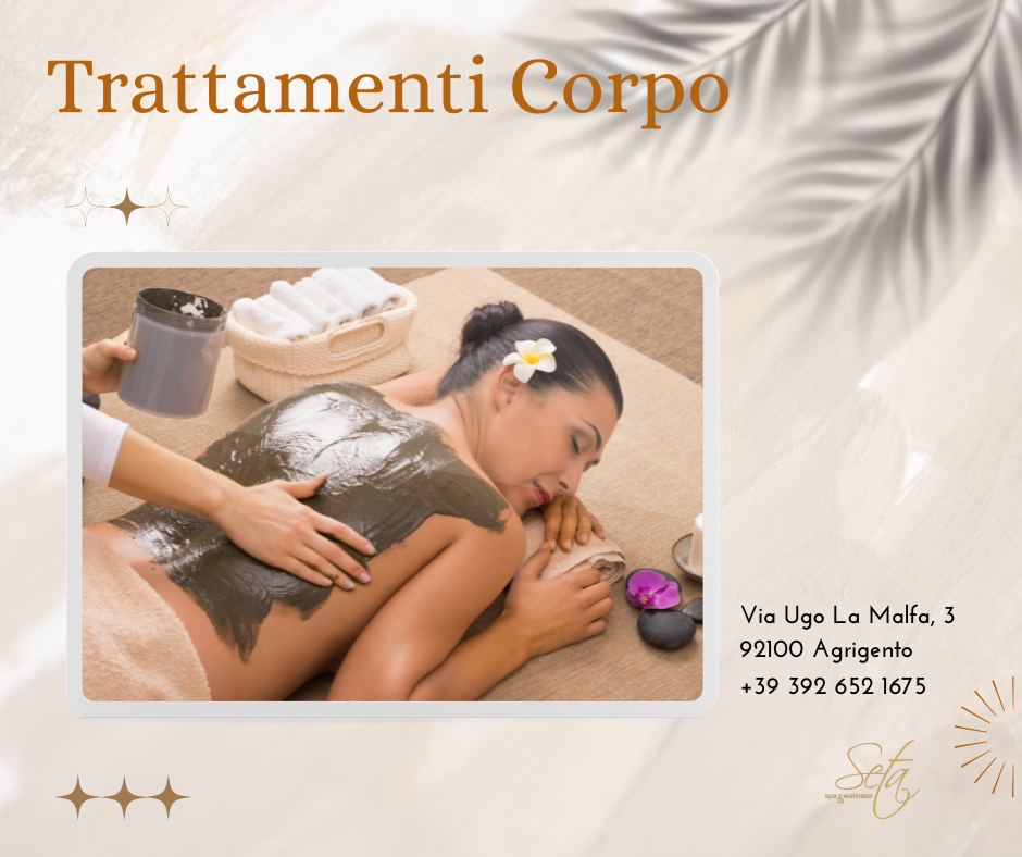 Trattamenti Corpo ad Agrigento - Seta Spa & Wellness